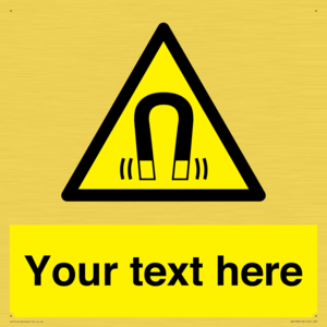 Custom Magnetic Field Sign